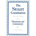 The Stuart Constitution: Documents and Commentary