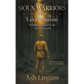 Sioux Warriors: A Western Double
