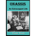 Onassis: An Extravagant Life