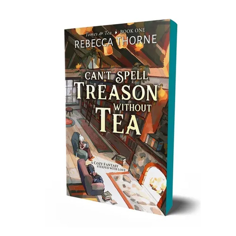 Can't Spell Treason Without Tea