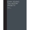 John Young: The History Projects