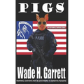 Pigs: An Extreme Horror Novella