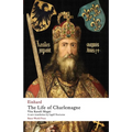 The Life of Charlemagne: Vita Karoli Magni