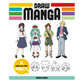 Draw Manga: 10 Step-By-Step Projects
