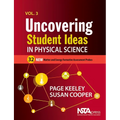 Uncovering Student Ideas in Physical Science, Volume 3: 32 New Matter and Energy Formative Assessment Probes
