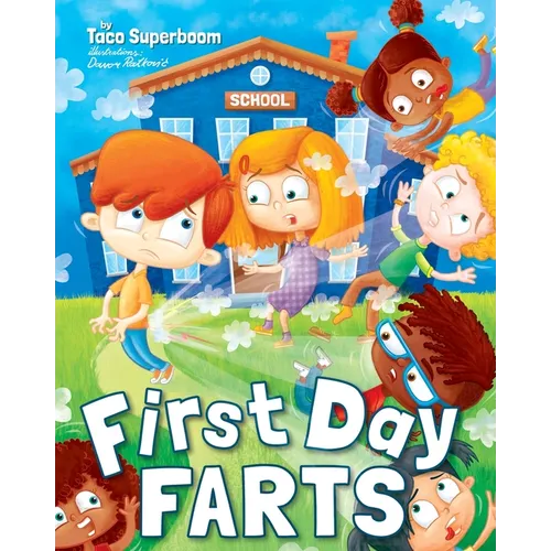 First Day Farts