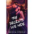The Secrets We Hide - Special Edition