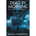Dead by Morning
