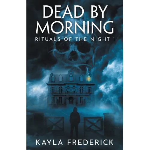 Dead by Morning