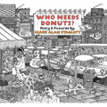 Who Needs Donuts?