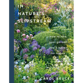 In Nature's Slipstream: How to Turn Your Garden Into a Haven for Nature