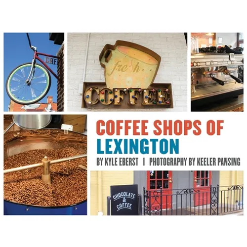 Coffee Shops of Lexington