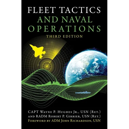 Fleet Tactics and Naval Operations, Third Edition