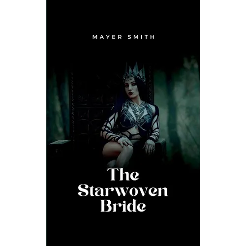 The Starwoven Bride