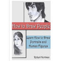 How to Draw People: Learn How to Draw Portraits and Human Figures