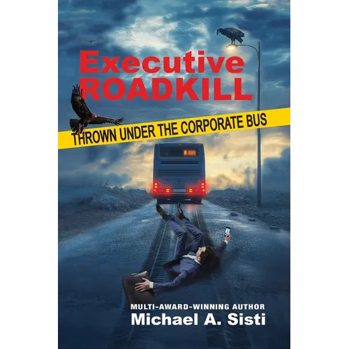 Executive Roadkill