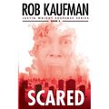 Scared