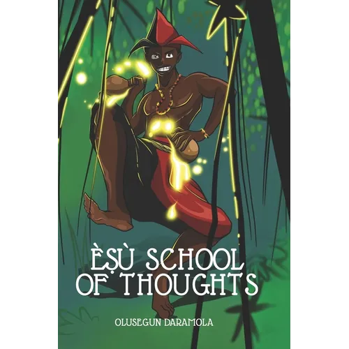 ÈṢù School of Thoughts