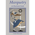 Marquetry: An Illustrated Guide