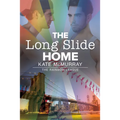 The Long Slide Home