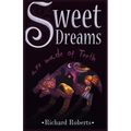 Sweet Dreams Are Made of Teeth