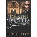 Twisted Love With A Billionaire