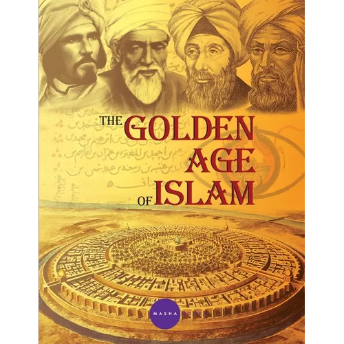 The Golden Age of Islam