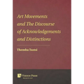 Art Movements and The Discourse of Acknowledgements and Distinctions