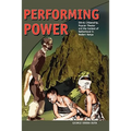 Performing Power: Ethnic Citizenship, Popular Theatre and the Contest of Nationhood in Modern Kenya