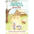 Becoming a Country Boy