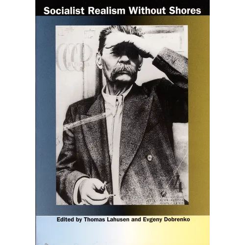 Socialist Realism without Shores