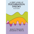 A First Look at Perturbation Theory