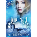 Thicket: YA Paranormal Romance and Sleeping Beauty Adaption