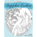 Wicked Sapphic Erotica: A Sexy Adult Coloring Book