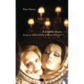 A Credible Utopia: Essays on Selected Films of Werner Schroeter