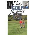Play Golf Forever: Treating LOW BACK PAIN & IMPROVING Your Golf Swing Through FITNESS