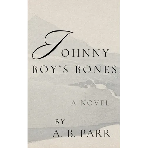 Johnny Boy's Bones