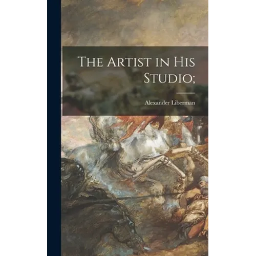 The Artist in His Studio;