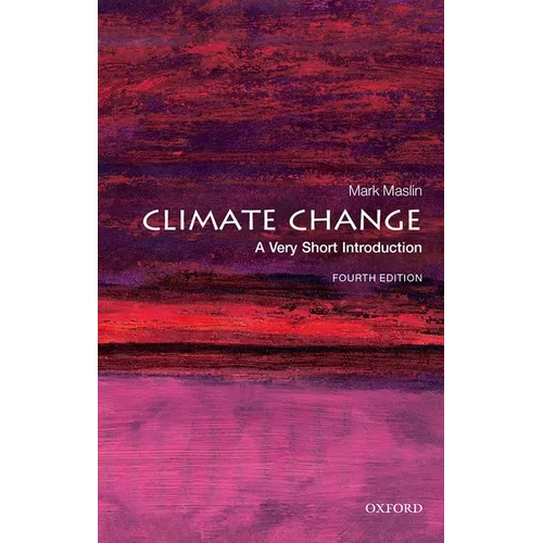 Climate Change: A Very Short Introduction