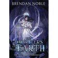 The Daughters of the Earth