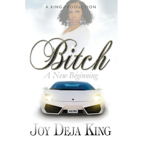 Bitch A New Beginning