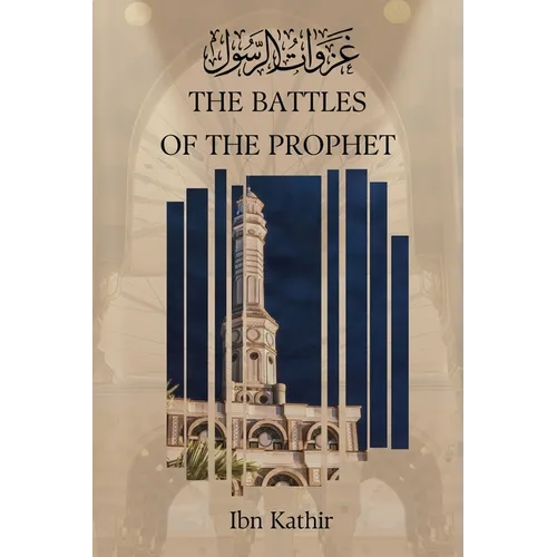 The Battles of the Prophet