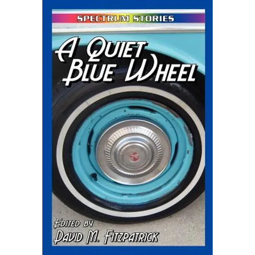 A Quiet Blue Wheel