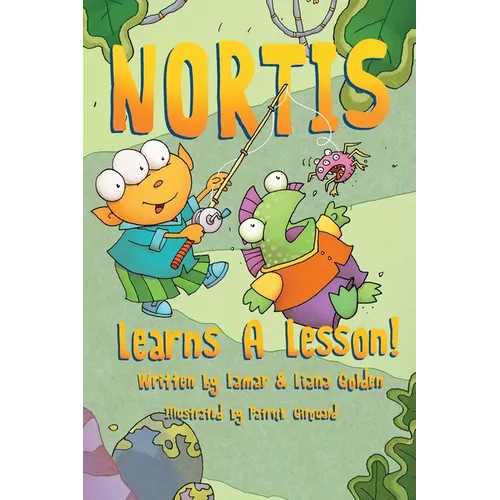 Nortis Learns A Lesson
