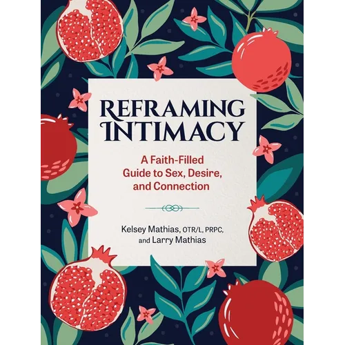 Reframing Intimacy
