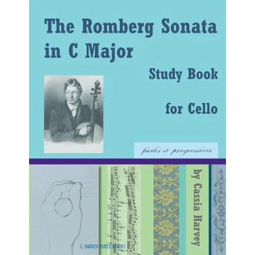 The Romberg Sonata in C Major Study Book for Cello