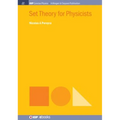 Set Theory for Physicists