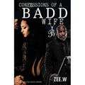 Confessions of a Badd Wife
