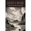 Light and Shade [Light, Shade and Shadow]