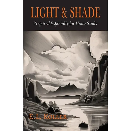 Light and Shade [Light, Shade and Shadow]